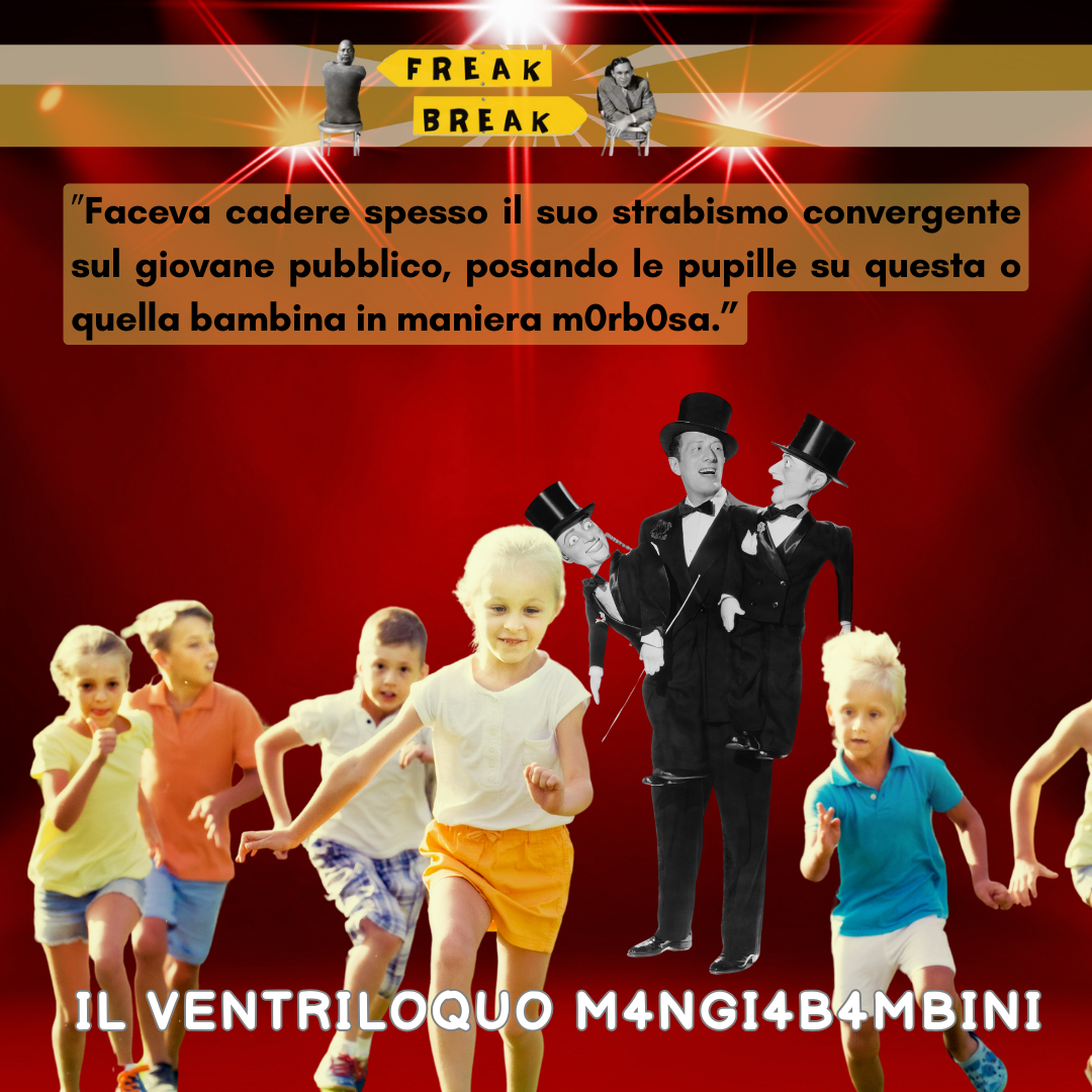 Il ventriloquo mangiabamb1n1